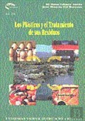 Los Plásticos Y El Tratamiento De Sus Residuos