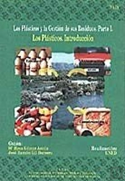Bertrand.pt - Los Plásticos Y La Gestión De Sus Residuos. Parte I. Los Plásticos. Introducción.