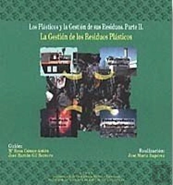 Bertrand.pt - Los Plásticos Y La Gestión De Sus Residuos. Parte Ii. La Gestión De Los Residuos Plásticos.