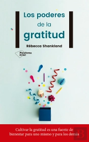 Los Poderes De La Gratitud