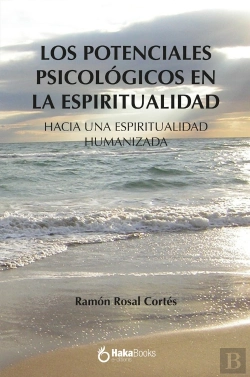 Bertrand.pt - Los Potenciales Psicologicos En La Espiritualidad
