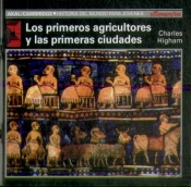 Los Primeros Agricultores Y Las Primeras Civilizaciones