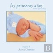 Los Primeros Años. Diario Para Niños