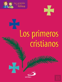 Bertrand.pt - Los Primeros Cristianos