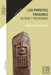 Los Primeros Faraones