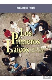 Los Primeros Laicos
