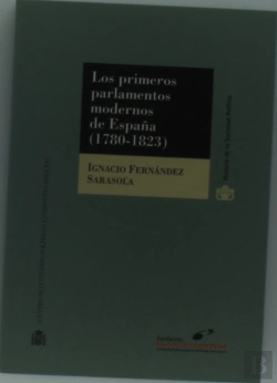 Bertrand.pt - Los Primeros Parlamentos Modernos De España (1780-1823).