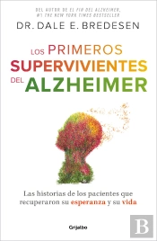 Los Primeros Supervivientes Del Alzheimer
