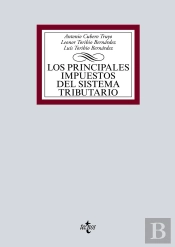 Los Principales Impuestos Del Sistema Tributario