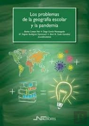 Los Problemas De La Geografia Escolar Y La Pandemia