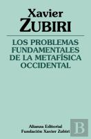 Los Problemas Fundamentales De La Metafísica Occidental