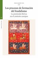 Los Procesos De Formación Del Feudalismo