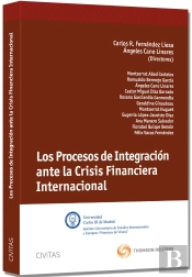 Los Procesos De Integración Ante La Crisis Financiera Internacional