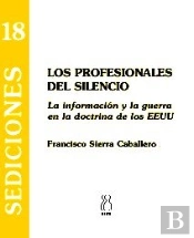 Los Profesionales Del Silencio