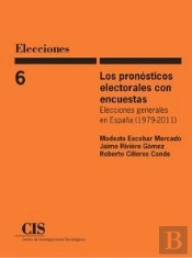 Los Pronósticos Electorales Con Encuestas