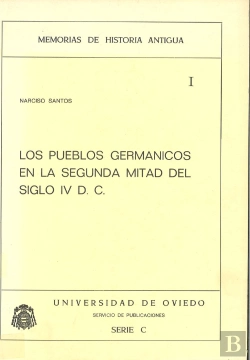 Bertrand.pt - Los Pueblos Germánicos En La 2ª Mitad Del Siglo Iv D.C.