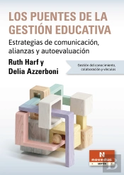 Los Puentes De La Gestión Educativa