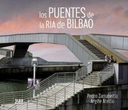 Bertrand.pt - Los Puentes De La Ría De Bilbao