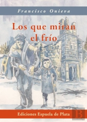 Los Que Miran El Frío