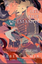 Los Que Quemamos