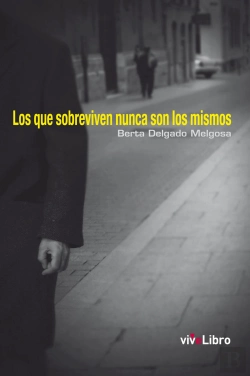 Bertrand.pt - Los Que Sobreviven Nunca Son Los Mismos