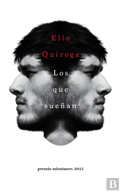 Bertrand.pt - Los Que Sueñan - Premio Minotauro 2015