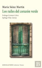 Los Railes Del Corazon Verde