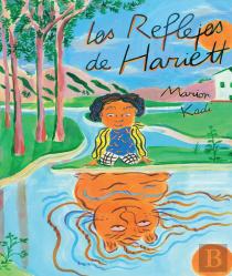 Los Reflejos De Hariett