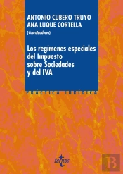 Los Regimenes Especiales Del Impuesto Sobre Sociedades Y Del Iva 