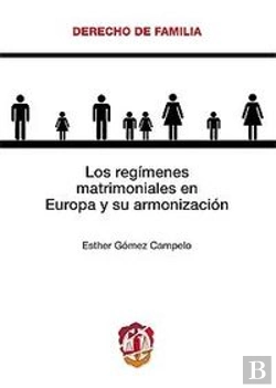 Bertrand.pt - Los Regímenes Matrimoniales En Europa Y Su Armonización
