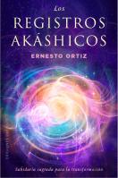 Los Registros Akashicos Sabiduria Sagrada