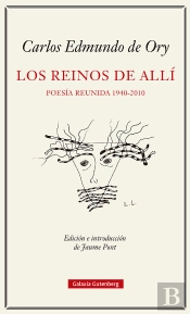 Los Reinos Del Alli Poesia Reunida 1940 2010