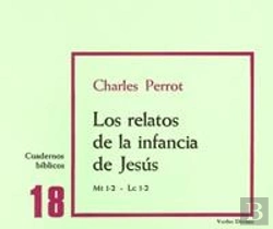 Bertrand.pt - Los Relatos De La Infancia De Jesús