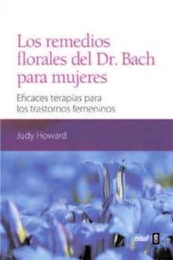 Bertrand.pt - Los Remedios Florales Del Dr. Bach Para Mujeres
