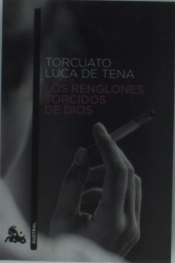 Los Renglones Torcidos De Dios