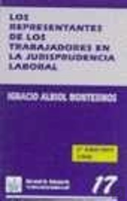 Bertrand.pt - Los Representantes De Los Trabajadores En La Jurisprudencia Laboral