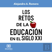 Los Retos De La Educación En El Siglo Xxi