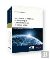 Los Retos De La Empresa, El Derecho Y La Comunicacion En El