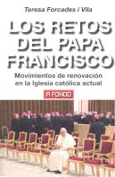Los Retos Del Papa Francisco