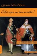 ¡Los Reyes Nos Han Vendido!