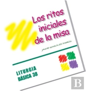 Los Ritos Iniciales De La Misa