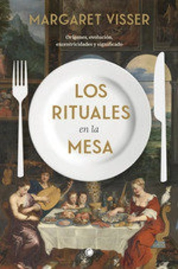 Bertrand.pt - Los Rituales En La Mesa