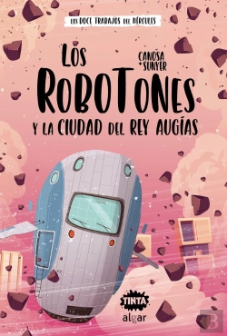 Bertrand.pt - Los Robotones Y La Ciudad Del Rey Augias