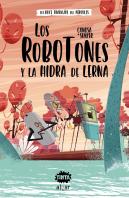 Los Robotones Y La Hidra De Lerna