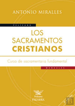 Bertrand.pt - Los Sacramentos Cristianos