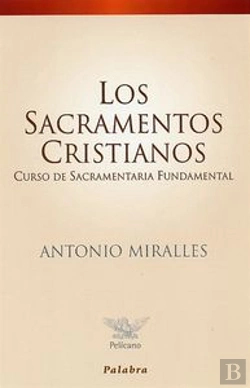 Bertrand.pt - Los Sacramentos Cristianos