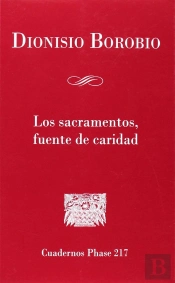 Los Sacramentos, Fuente De Caridad