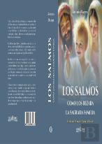 Los Salmos Como Los Rezaba La Sagrada Familia