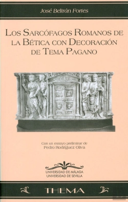 Bertrand.pt - Los Sarcófagos Romanos De La Bética Con Decoración De Tema Pagano