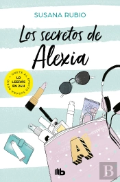Los Secretos De Alexia (Saga Alexia 1)